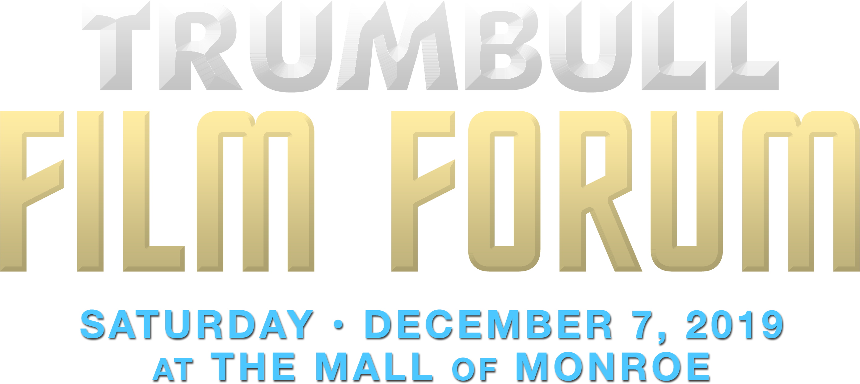 The Trumbull Film Forum Saturday, December 7, 2019 at Phoenix Theatres The Mall of Monroe